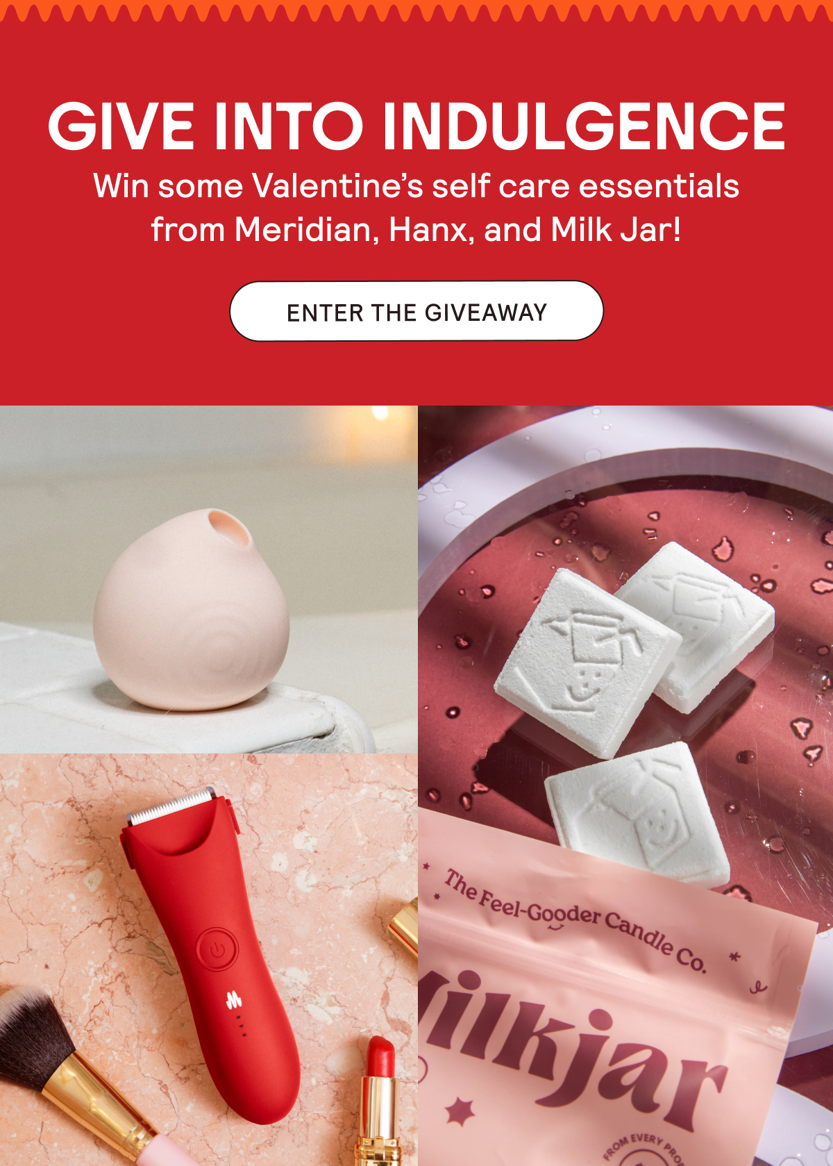 Enter the Giveaway - Valentine's Day Essentials from Meridian, Hanx, and Milk Jar.