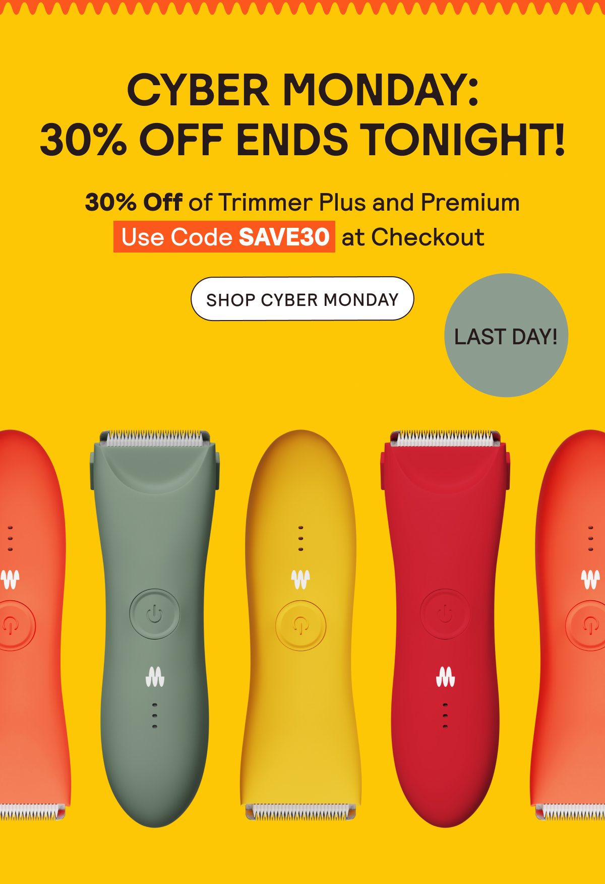 Cyber Monday: 30% Off of Trimmer Plus and Premium - Use Code SAVE30 at Checkout! Shop the Sale.