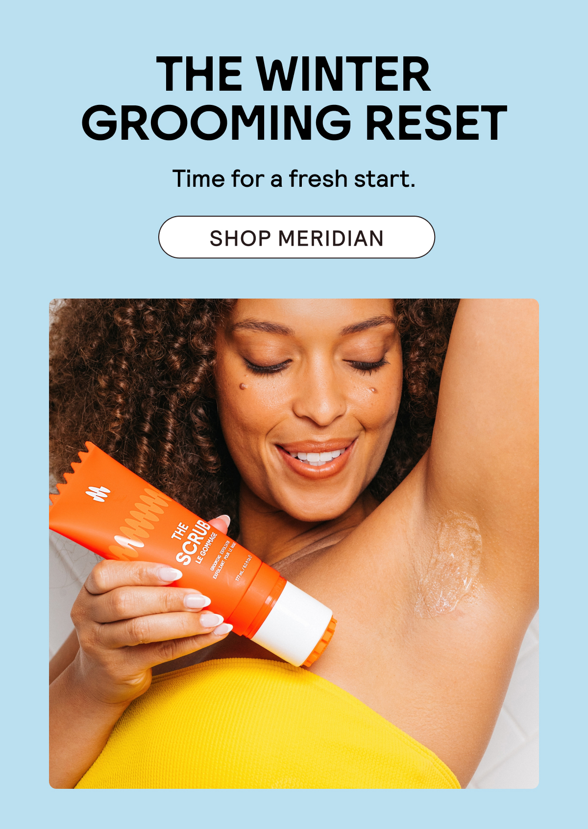 The Winter Grooming Reset. Shop Now.