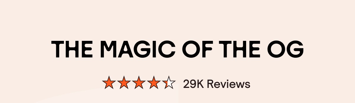 The Magic of the OG