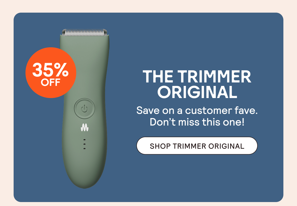 35% Off The Trimmer Original