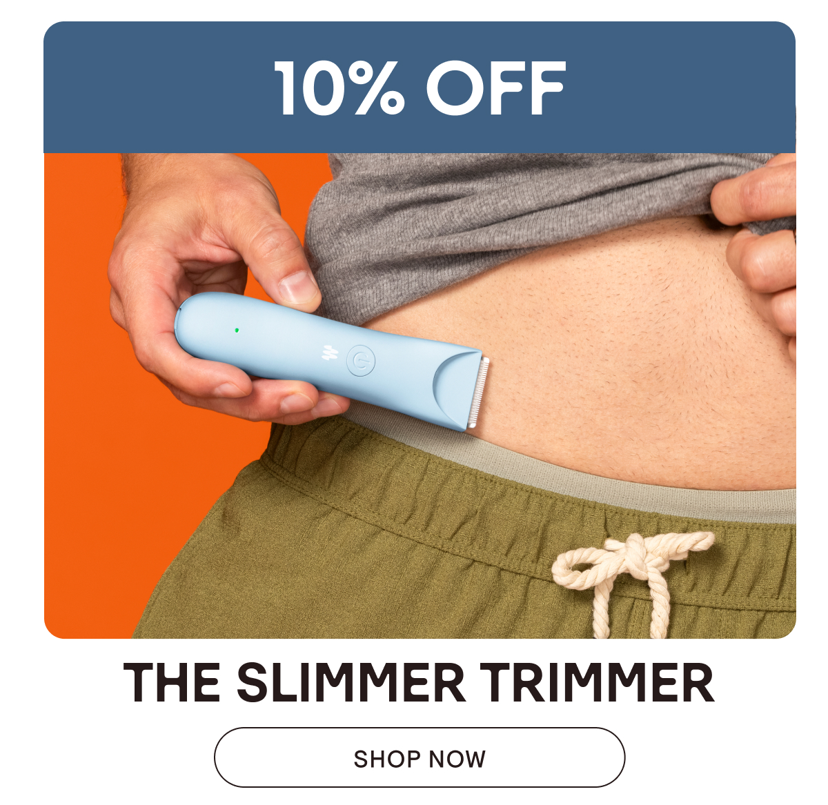 10% Off The Slimmer Trimmer