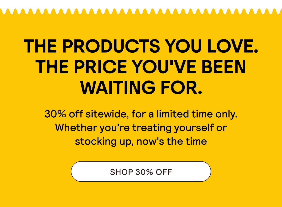 SHOP 30% OFF