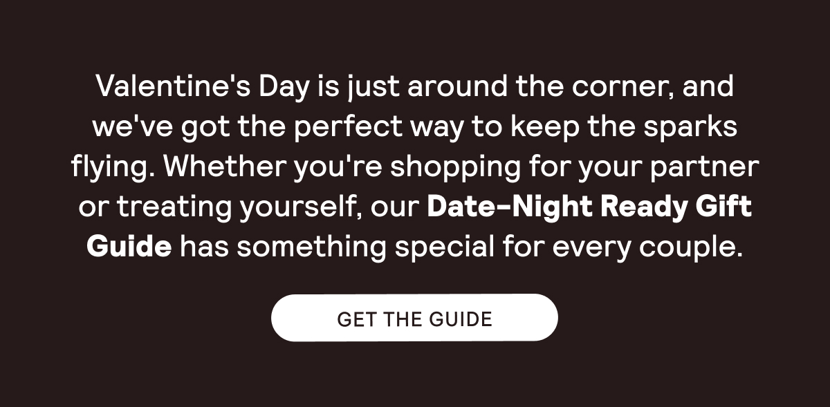 Date-Night Ready Gift Guide