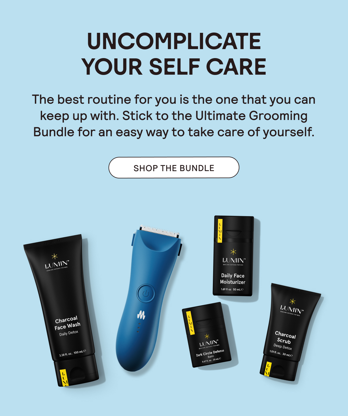 Uncomplicate Your Self Care - Shop Now