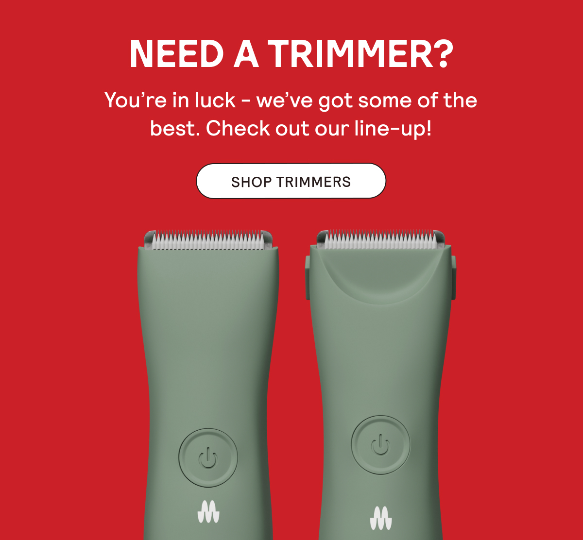 Need a Trimmer? Shop the Line-Up!