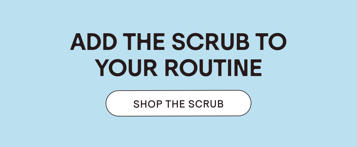 Shop the Scrub