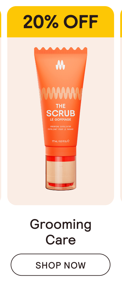 20% Off Grooming Care
