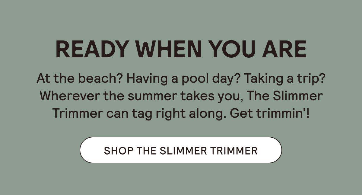 Shop The Slimmer Trimmer