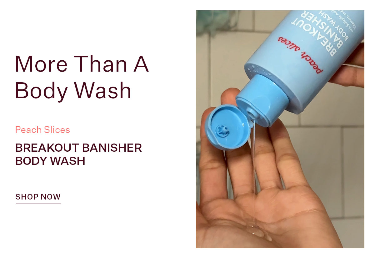 Breakout Banisher Body Wash