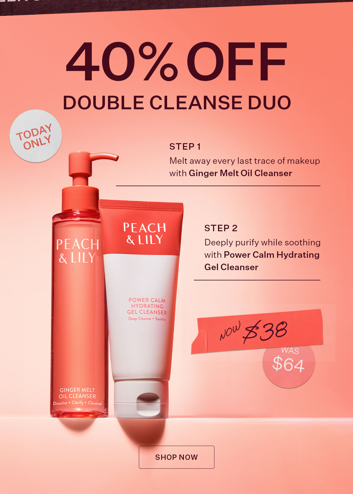 40% Off the Double Cleanse Duo - Today Only