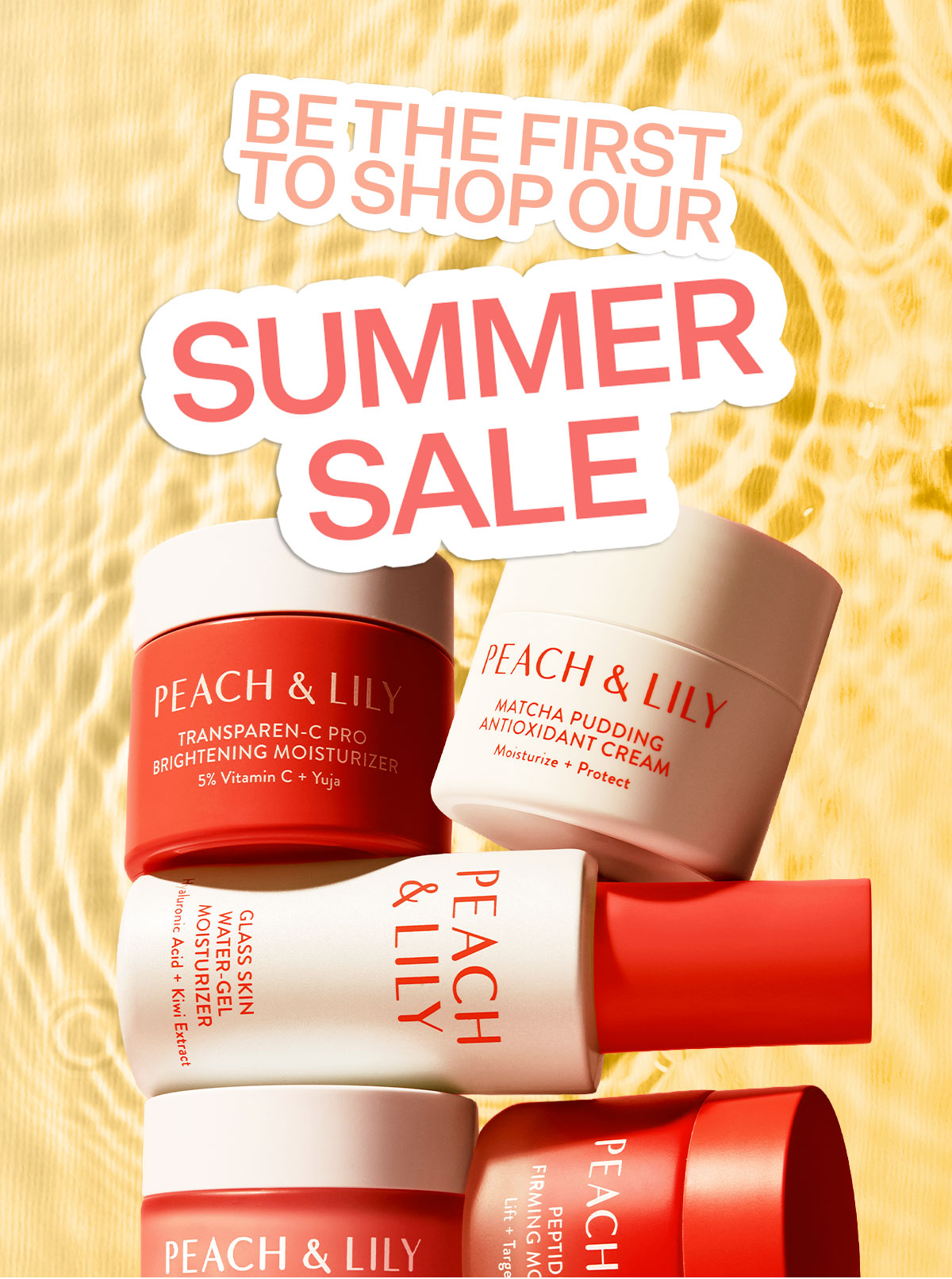 You're First to Shop Our Summer Sale
