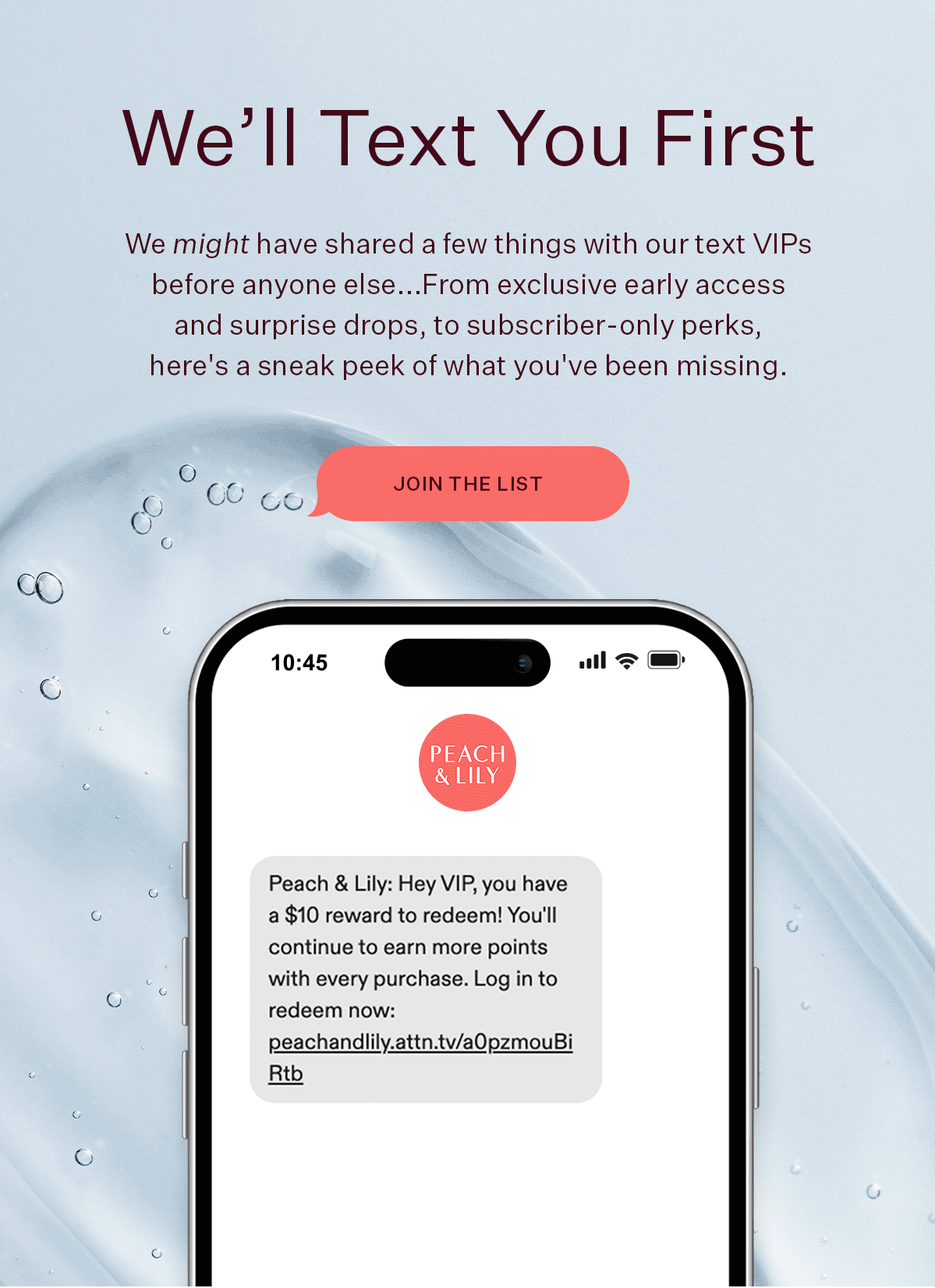 We'll Text You First - Join the List