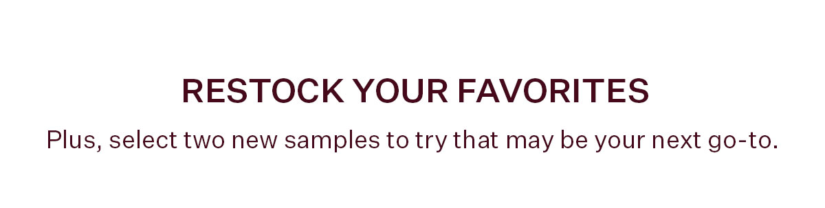 Restock Your Favorites