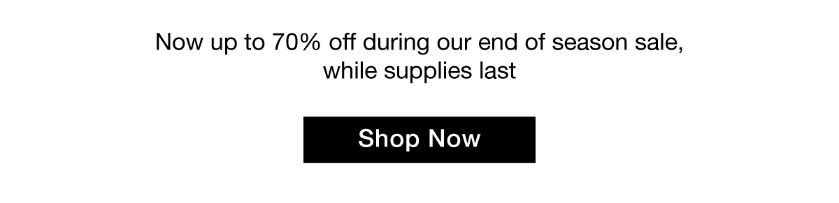 Now Up To 70% Off