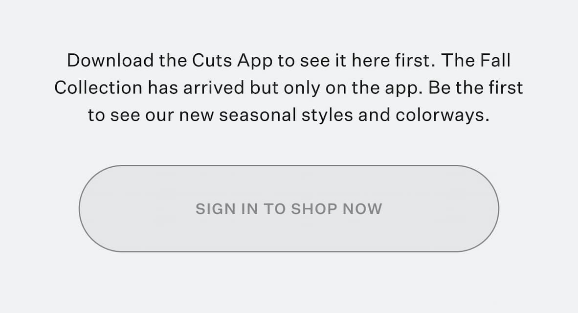 Sign Up to Shop Fall Collection