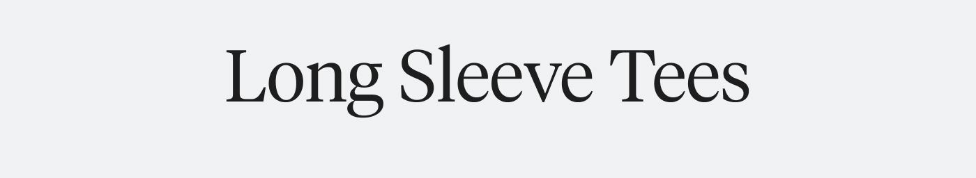 Long Sleeve Tees