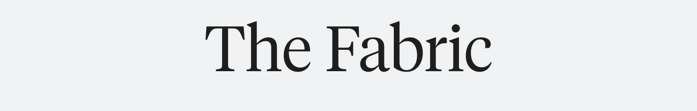 The Fabric