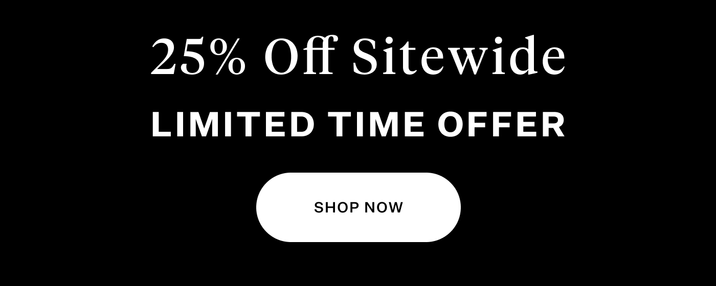 25% Off Sitewide