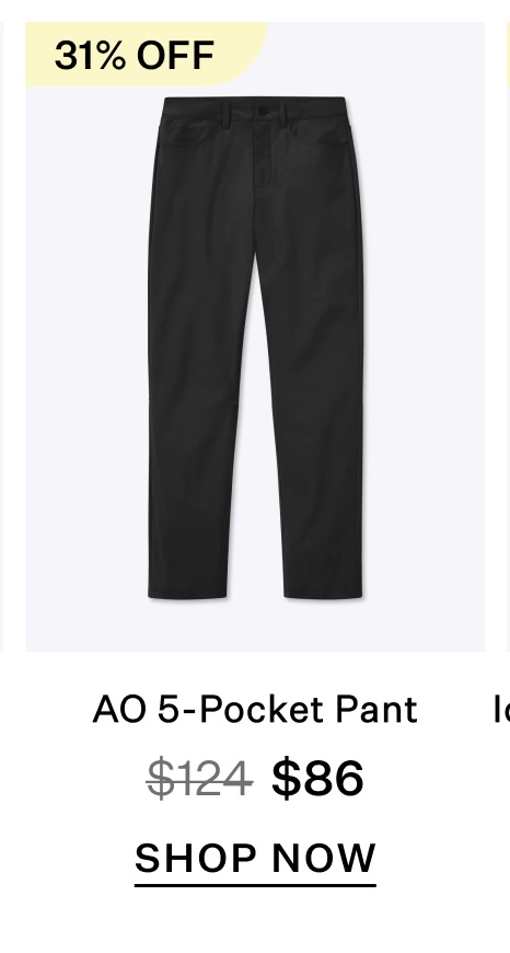 AO 5-Pocket Pant