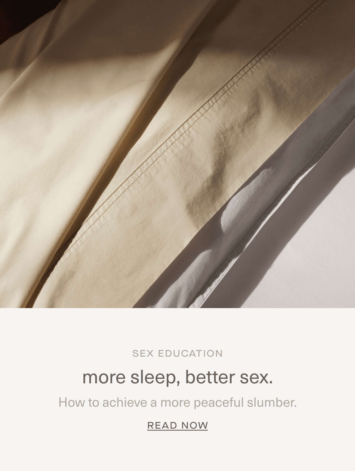 SEX EDUCATION | more sleep, better sex. | How to achieve a more peaceful slumber. | Read Now