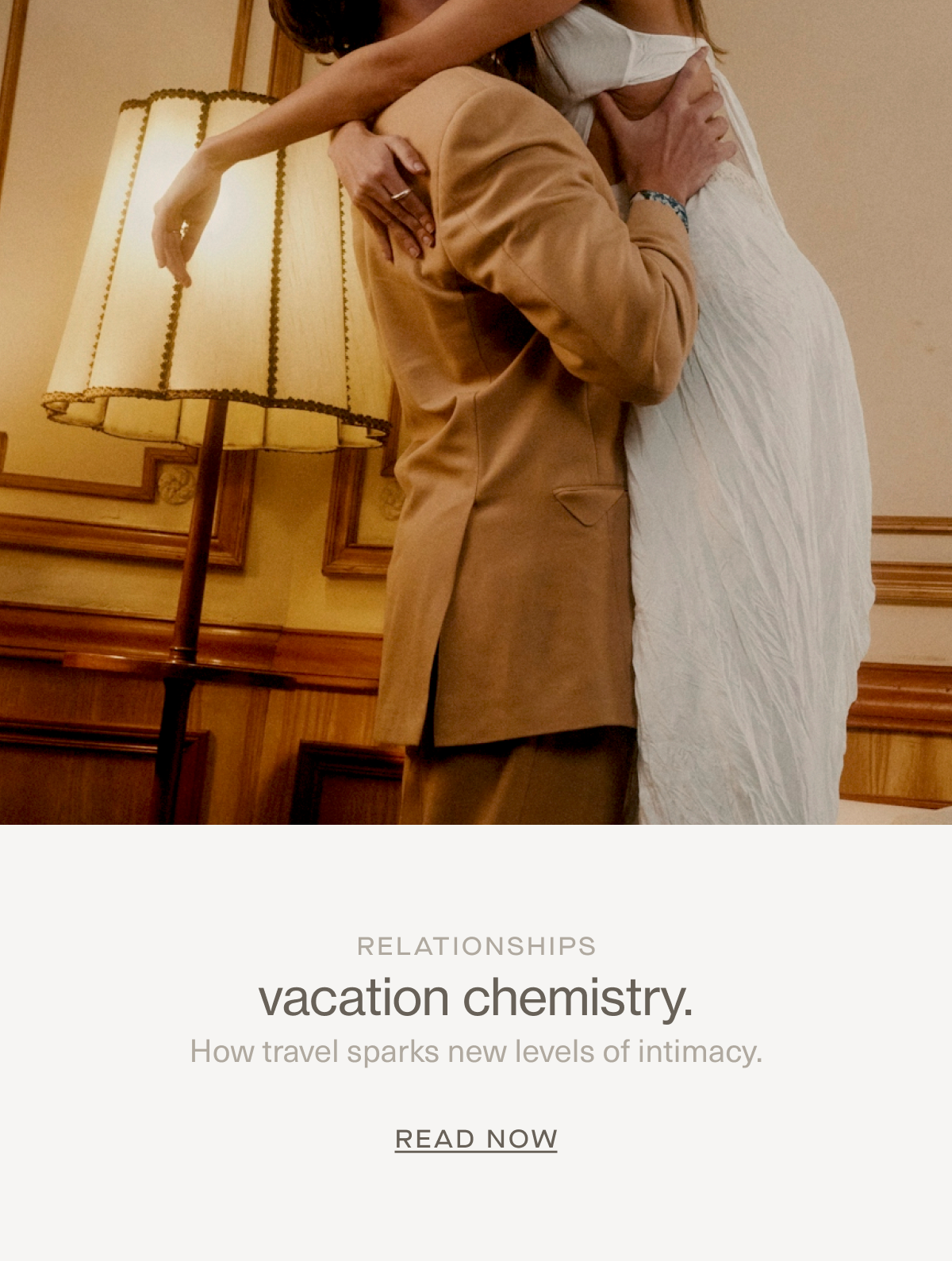 Maudern Movies | vacation chemistry. | How travel sparks new levels of intimacy. | READ NOW