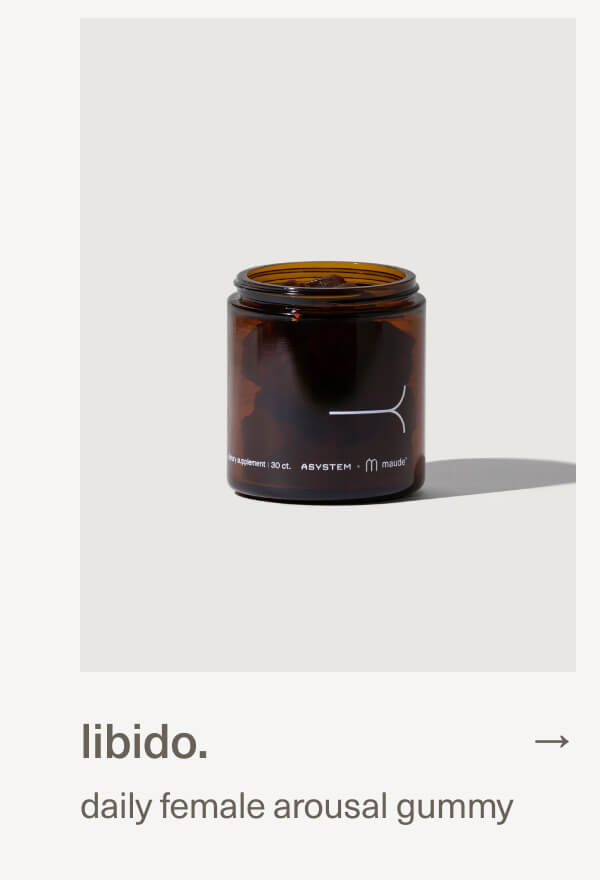 libido. | daily female arousal gummy