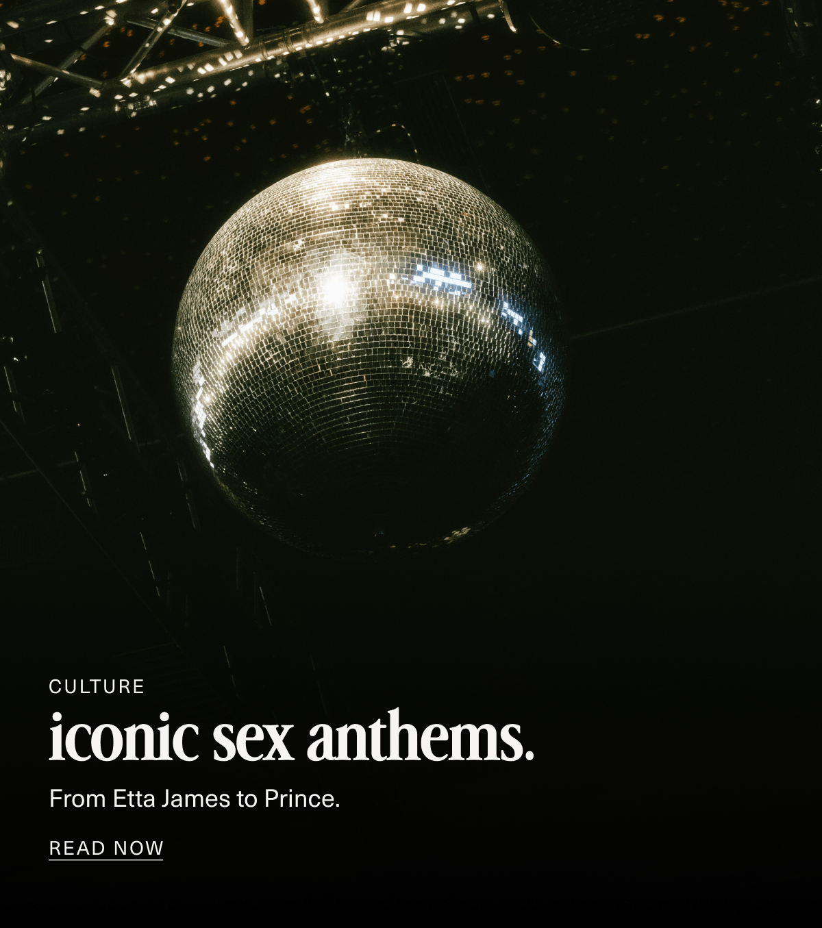 Culture | iconic sex anthems. | From Etta James to Prince. | Read Now
