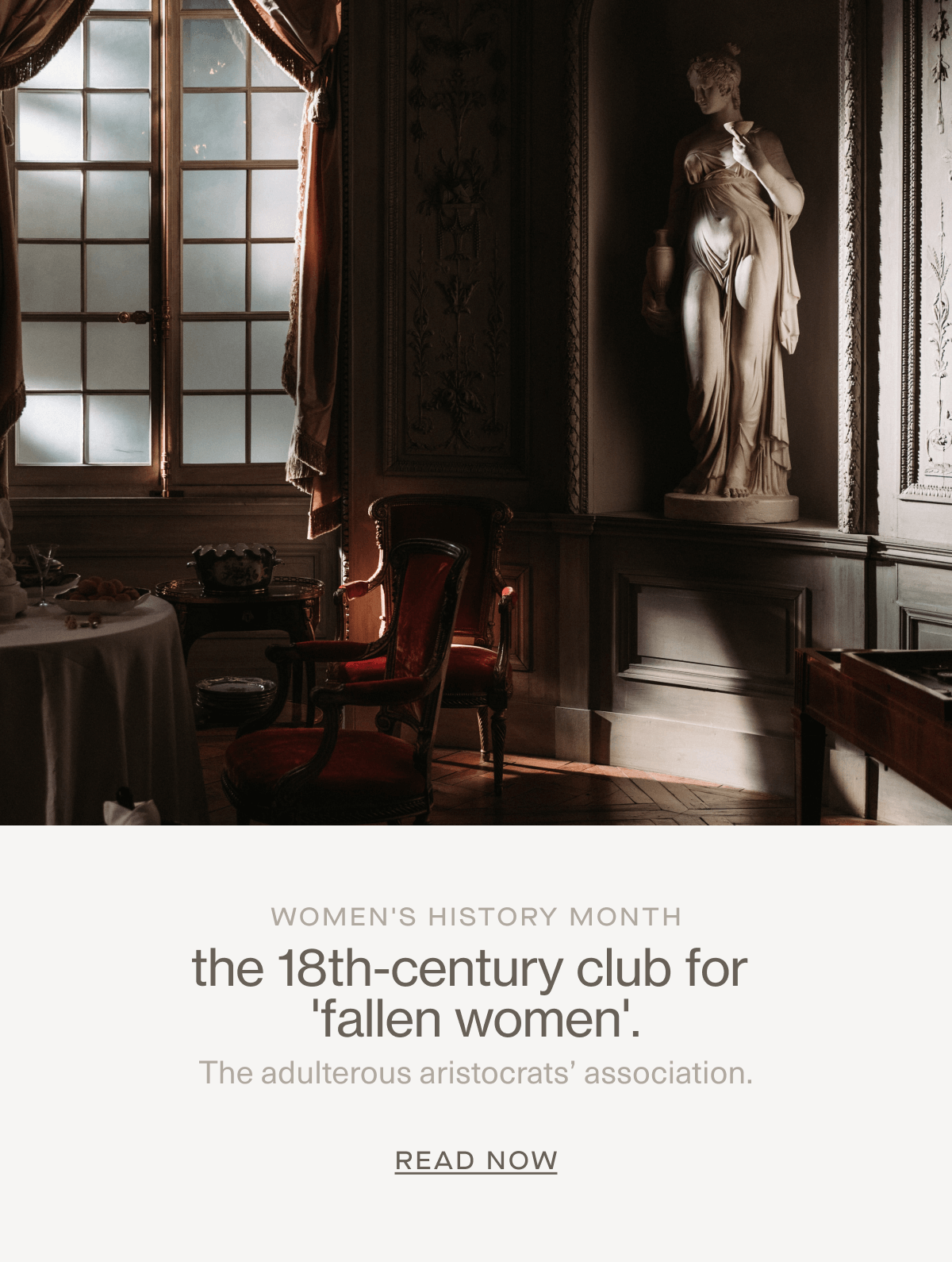 Women's History Month | the 18th-century club for 'fallen women'. | The adulterous aristocrats’ association. | Read Now