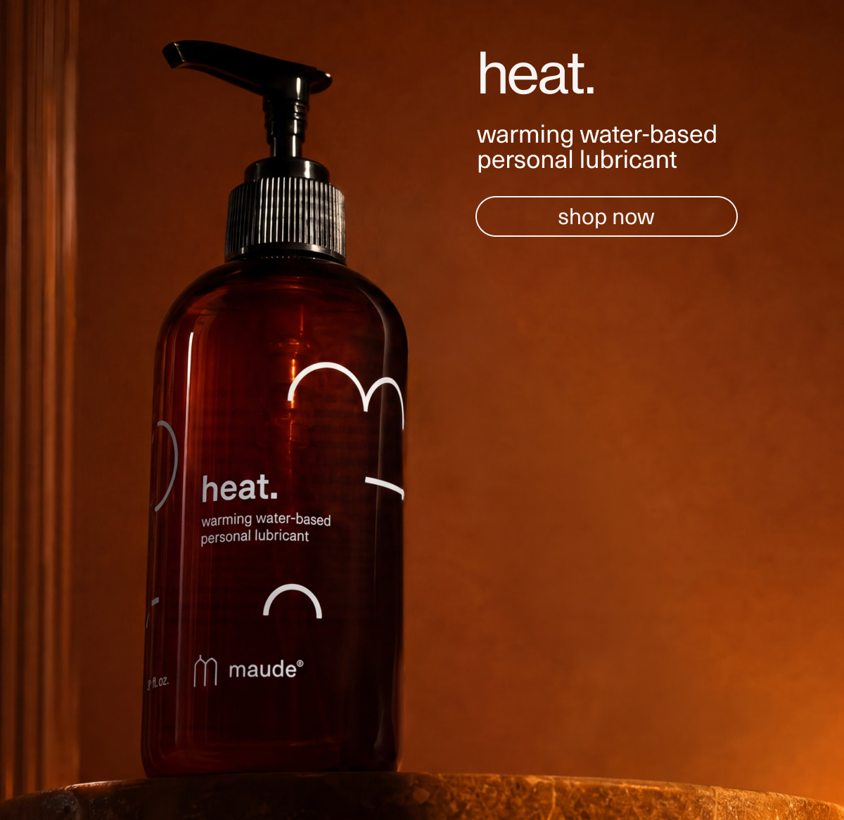 heat. | warming water-based personal lubricant | [ shop now ]