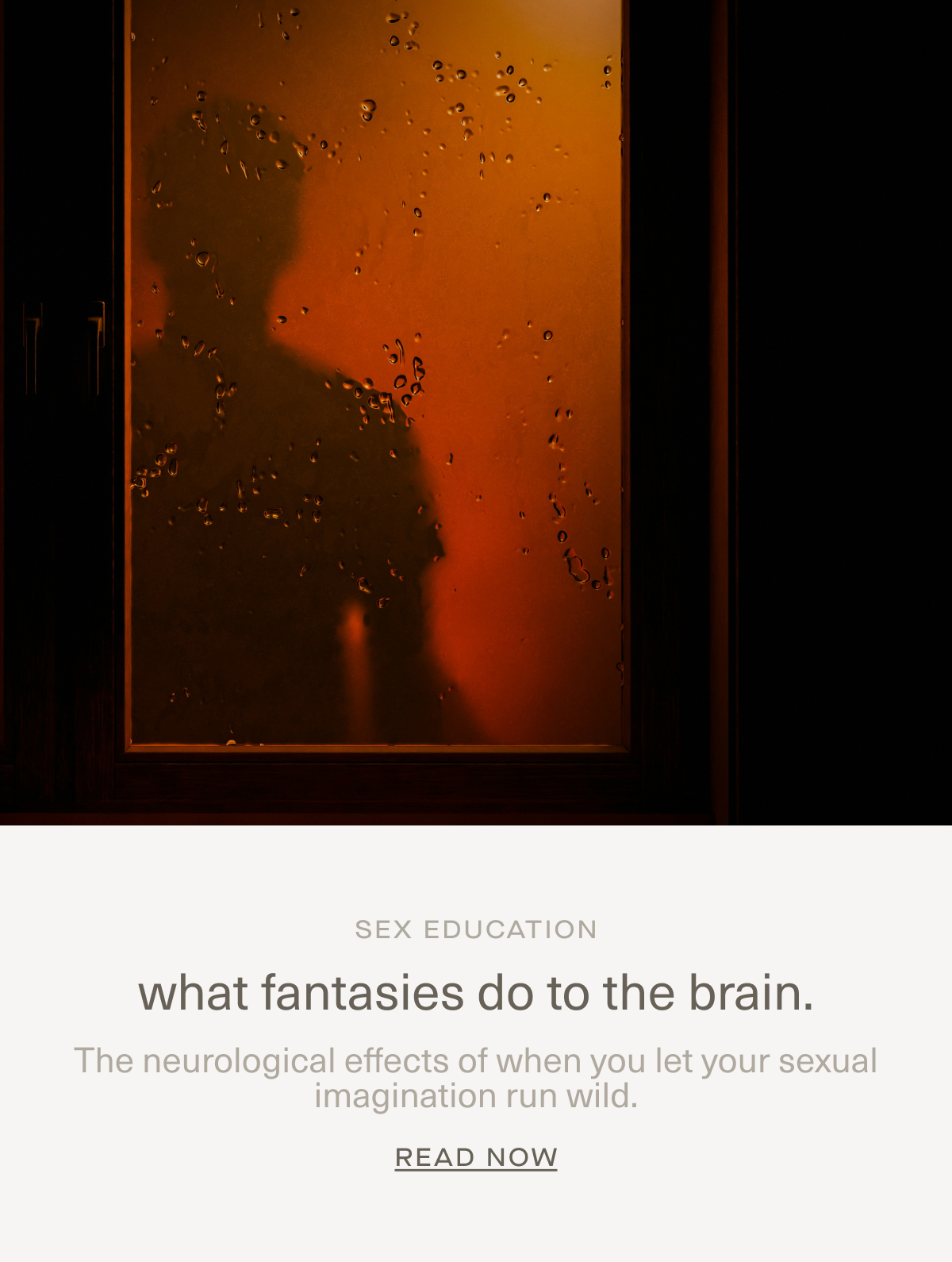 SEX EDUCATION | What fantasies do to the brain.. | The neurological effects of when you let your sexual imagination run wild. | Read Now