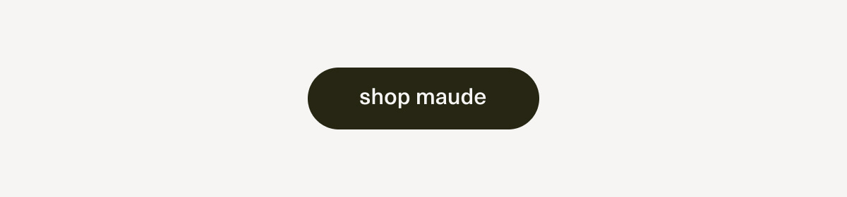 [ shop maude ]