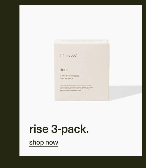 rise 3-pack. | shop now