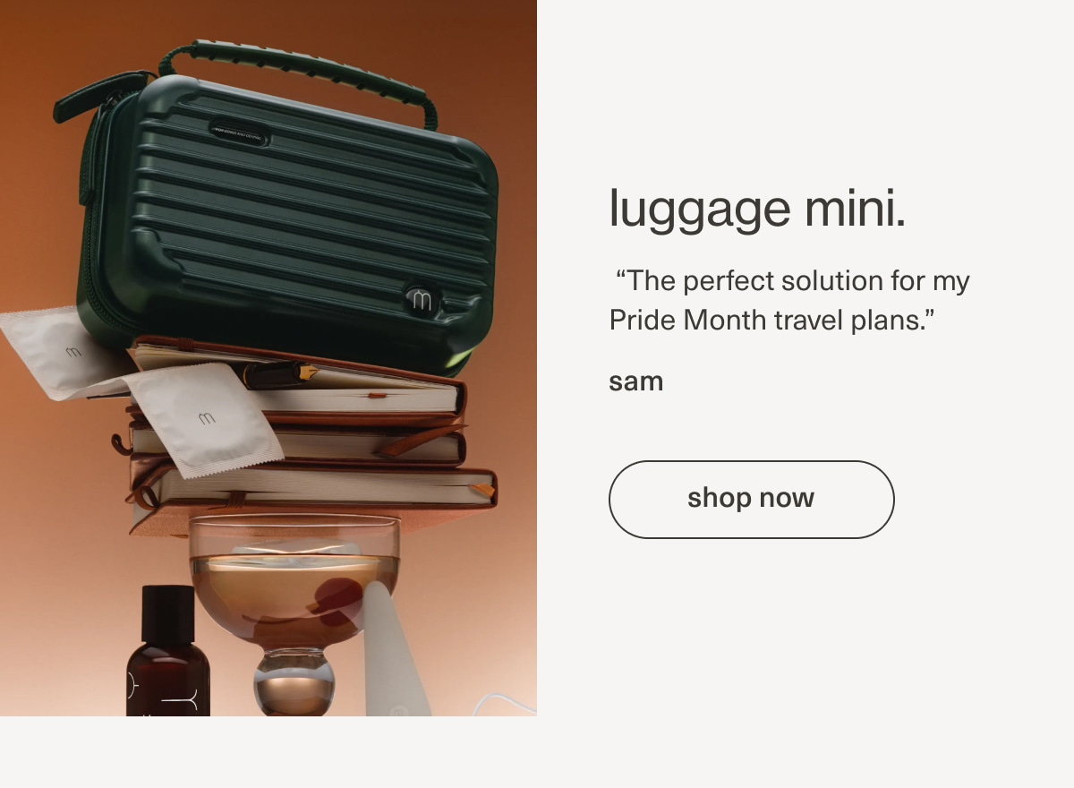 luggage mini. | “The perfect solution for my Pride Month travel plans.” - sam | [ shop now ]