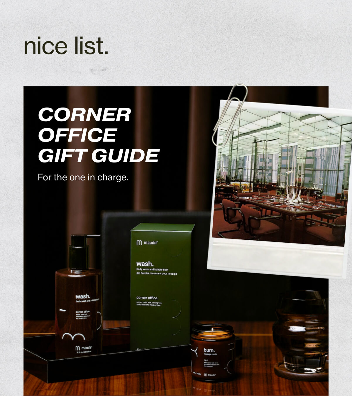 nice list. | CORNER OFFICE GIFT GUIDE | For the one in charge.