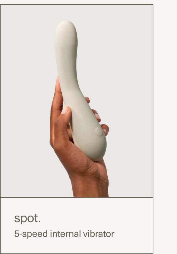 spot. | 5-speed internal vibrator