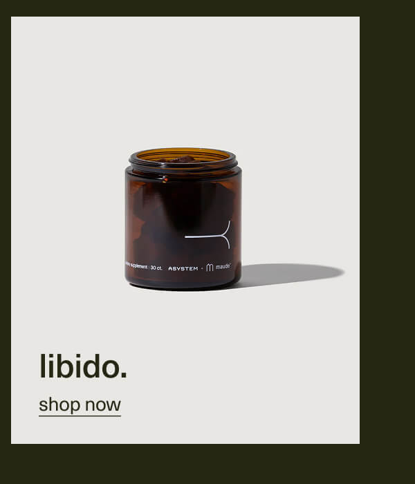 libido. | shop now