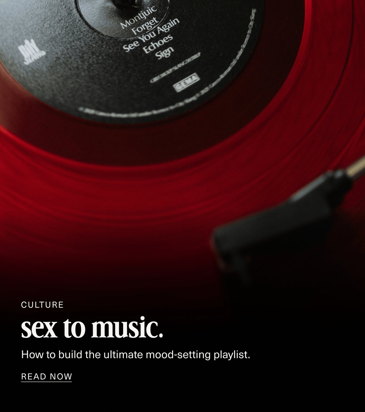 Culture | sex to music. | How to build the ultimate mood-setting playlist. | Read Now