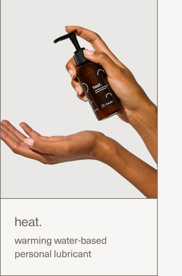 heat. | warming water-based personal lubricant