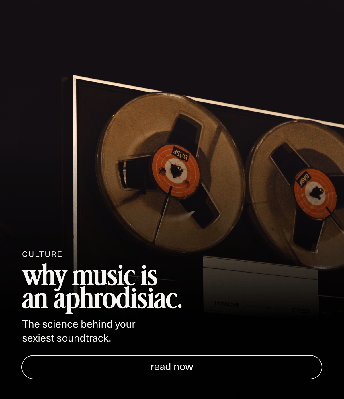 Culture | why music is an aphrodisiac. | The science behind your sexiest soundtrack. | [ read now ]