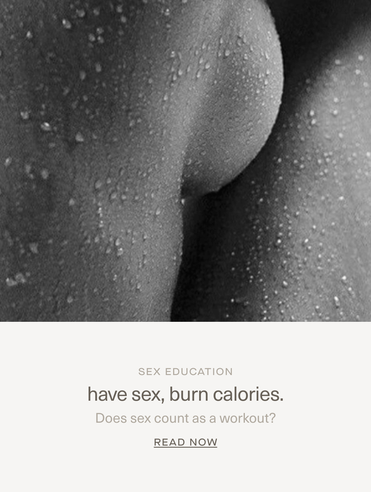 SEX EDUCATION | have sex, burn calories. | Does sex count as a workout? | Read Now