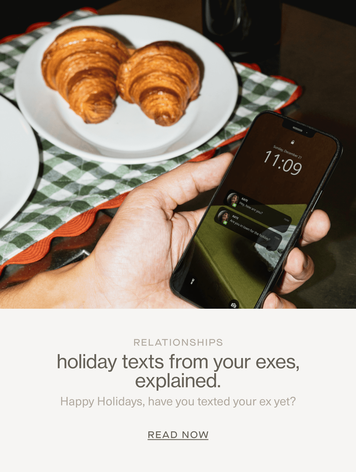 RELATIONSHIPS | holiday texts from your exes, explained. | Happy Holidays, have you texted your ex yet? | Read Now