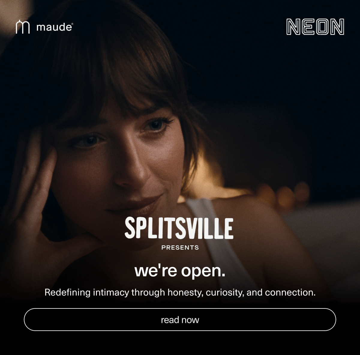 we're open. | Redefining intimacy through honesty, curiosity, and connection. | [ read now ]