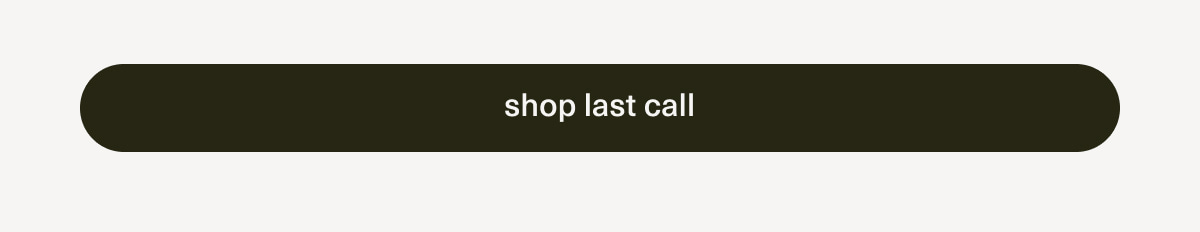 [ shop last call ]