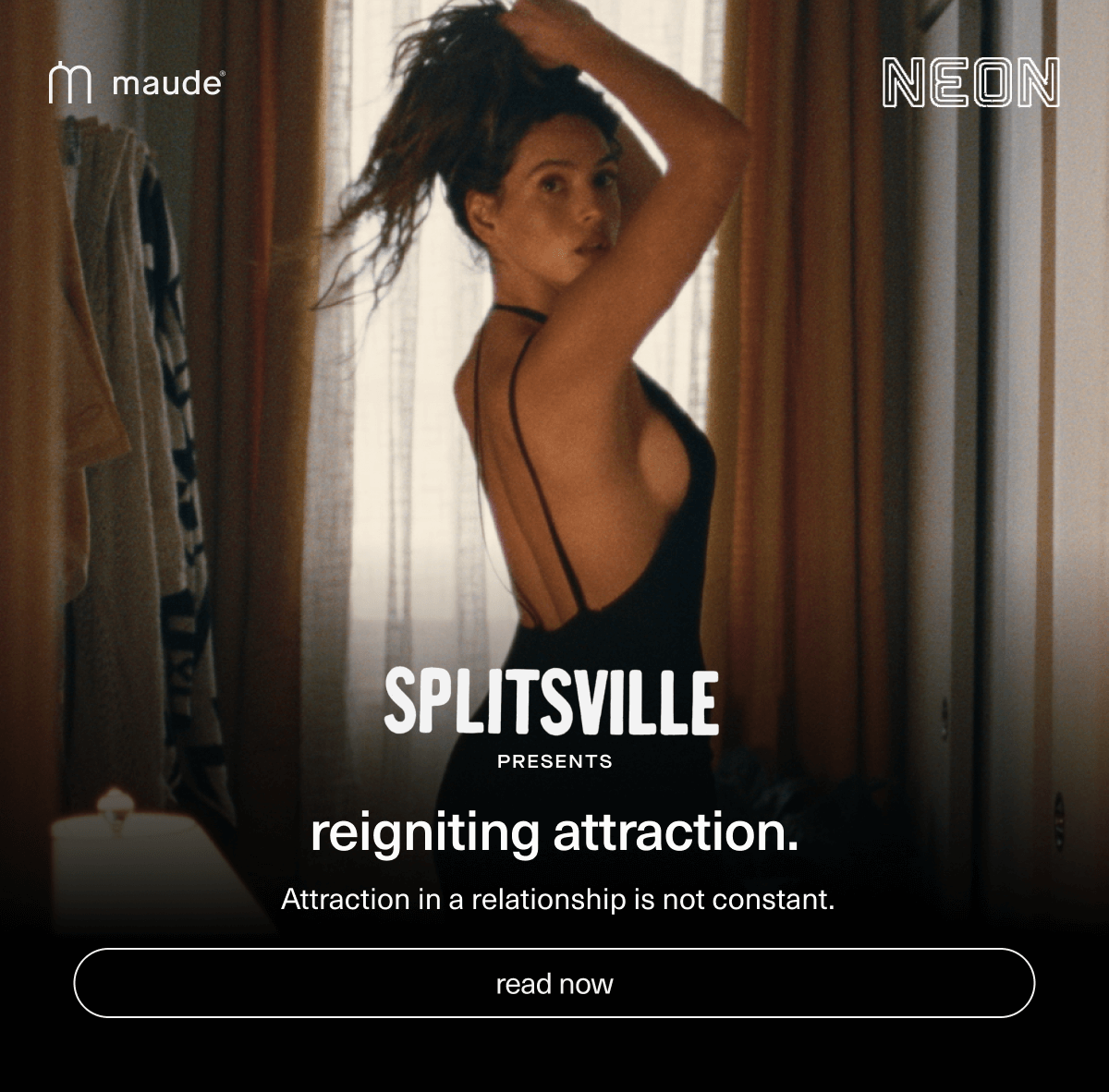 reigniting attraction. | Attraction in a relationship is not constant. | [ read now ]