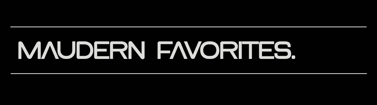 maudern favorites