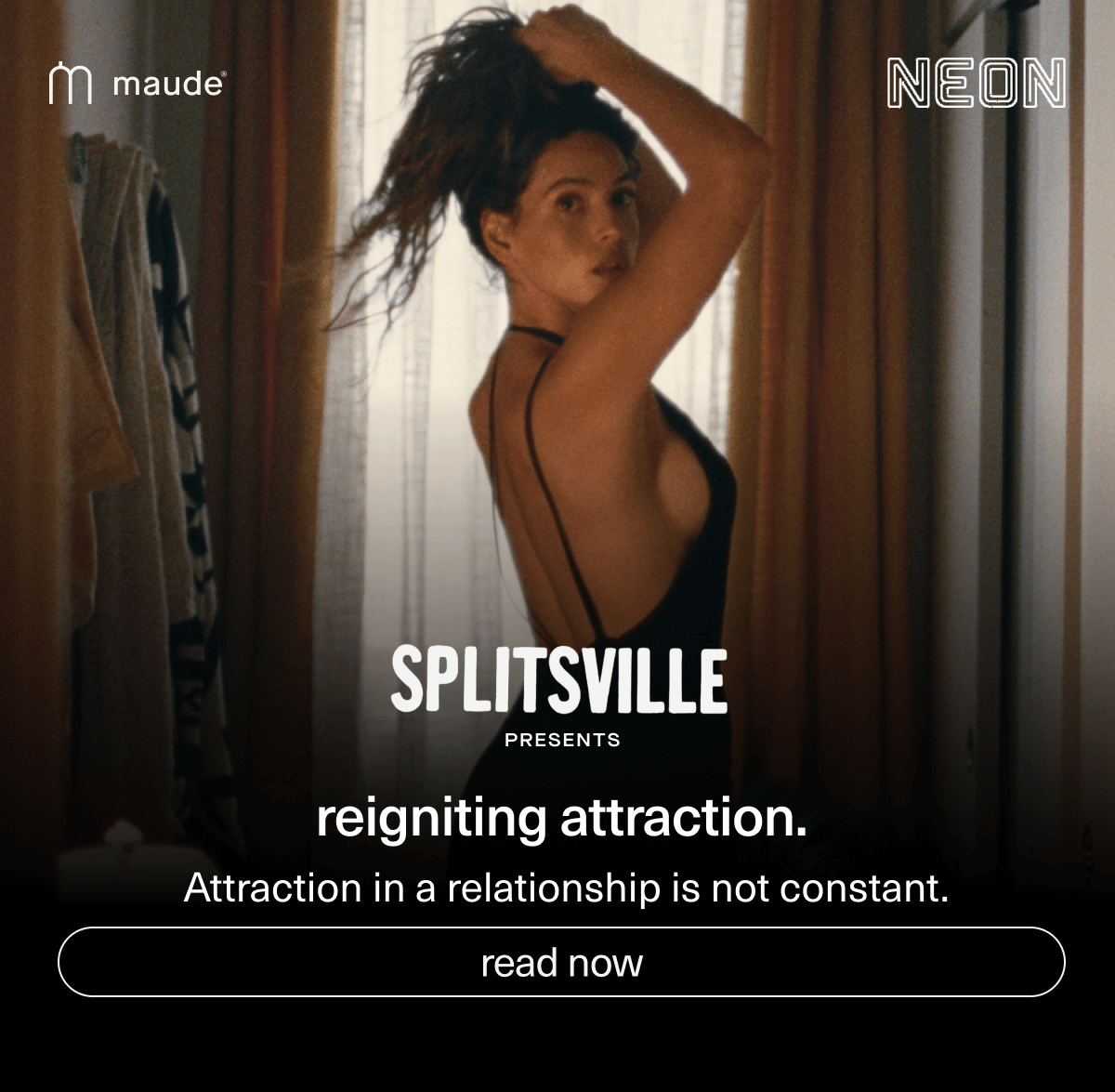 reigniting attraction. | Attraction in a relationship is not constant. | [ read now ]