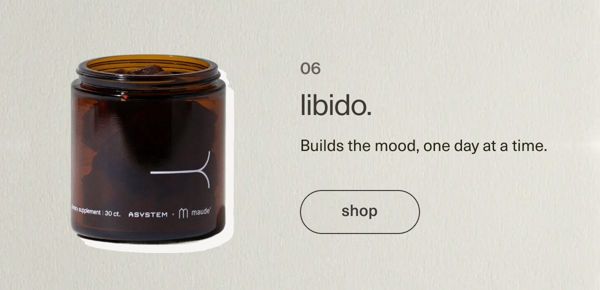 libido. | Builds the mood, one day at a time. | [ shop ]