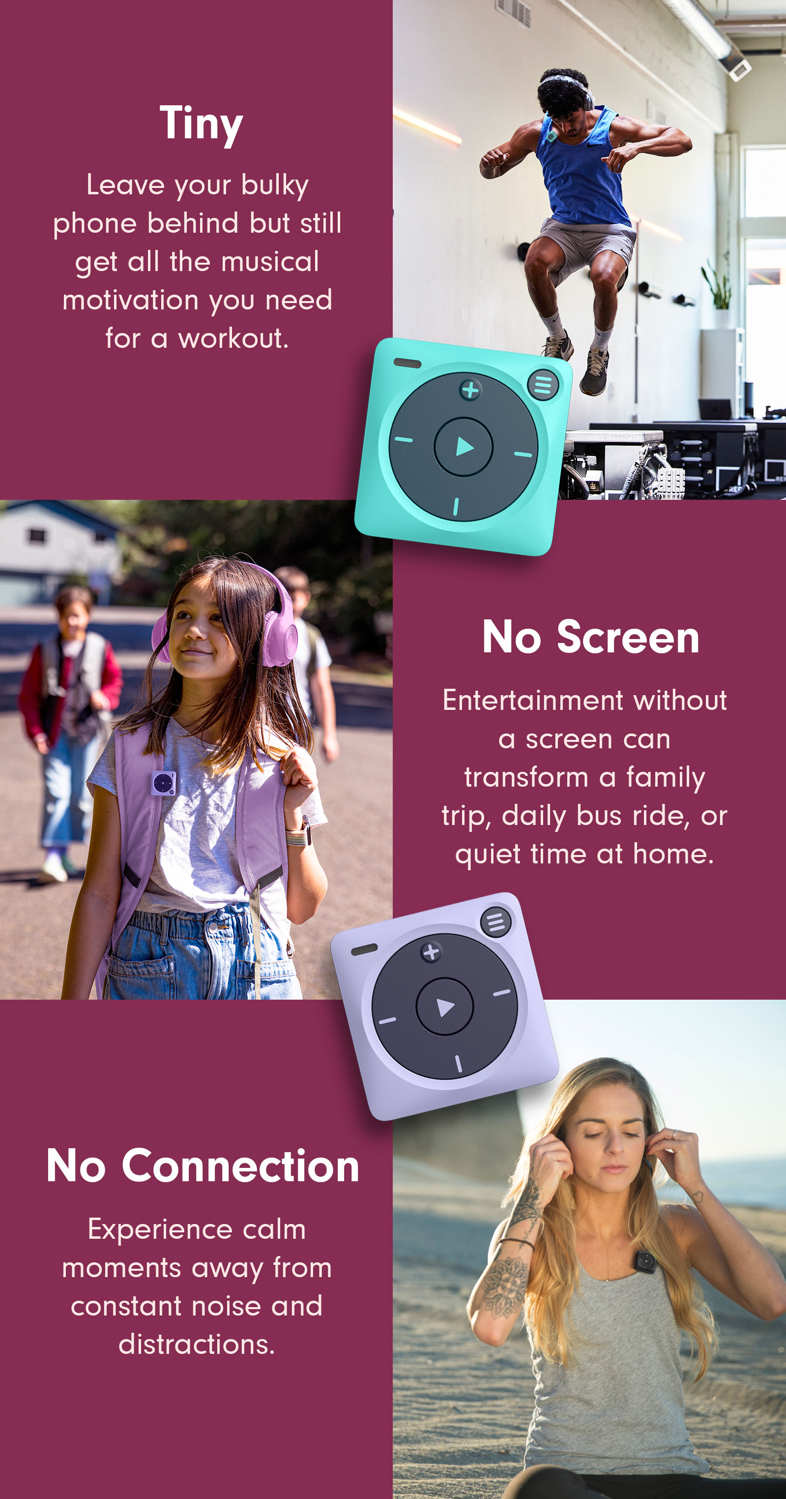 Tiny, No Screen, No Connection