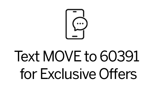 Text MOVE to 60391  for Exclusive Offers